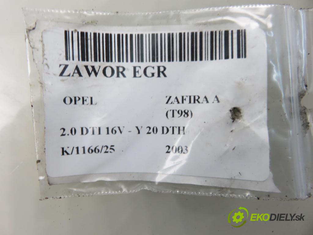 OPEL ZAFIRA A Nadwozie Wielkopojemne (MPV) (T98)  MINIVAN 2003 74,00 2.0 DTI 16V 101 - Y 20 DTH 1995,00 VENTIL: EGR 724809290
