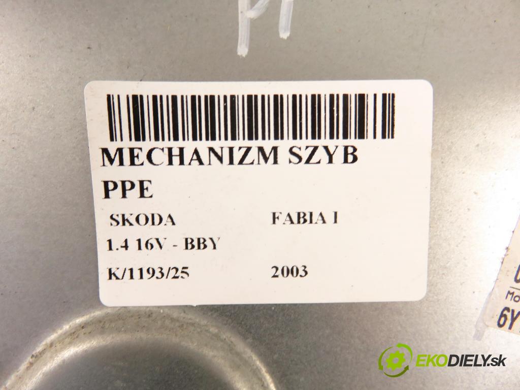 SKODA FABIA I (6Y2) HB 2003 55,00 1.4 16V - BBY 1390,00 mechanismus oken PPE 6Y1837752J