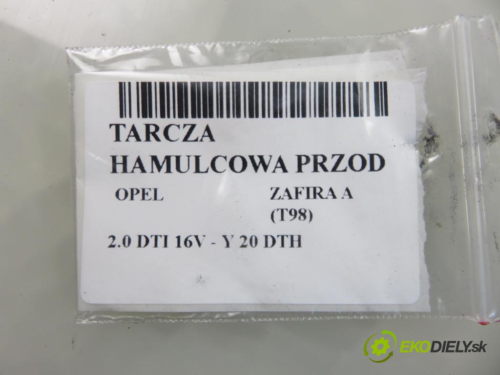 OPEL ZAFIRA A Nadwozie Wielkopojemne (MPV) (T98)  MINIVAN 2001 74,00 2.0 DTI 16V 101 - Y 20 DTH 1995,00 lamela kotouč brzdová PŘEDNÍ: