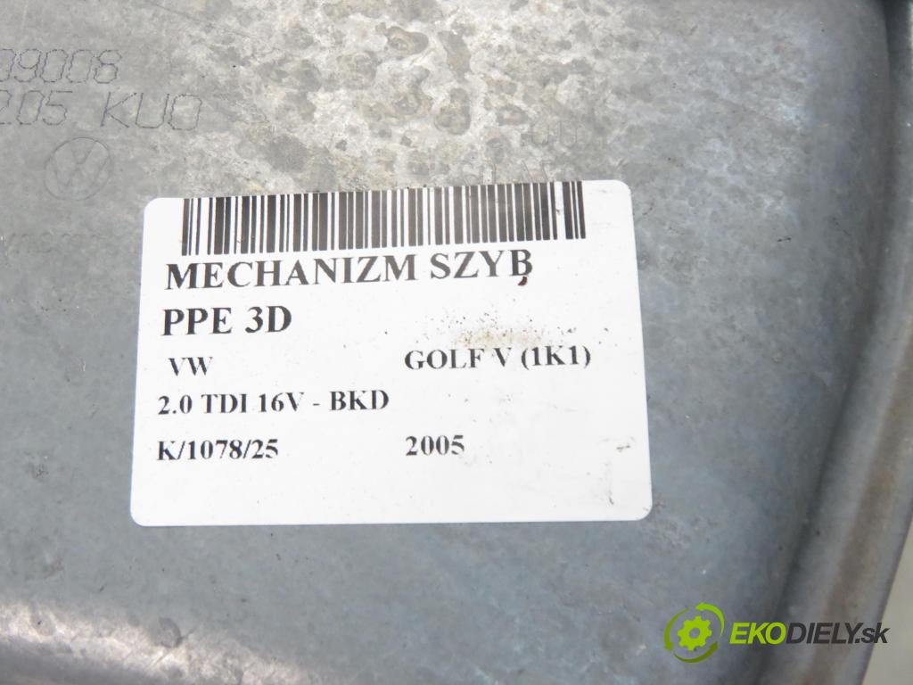 VW GOLF V (1K1) HB 2005 103,00 2.0 TDI 16V - BKD 1968,00 mechanismus oken PPE 3D 1K0959792C