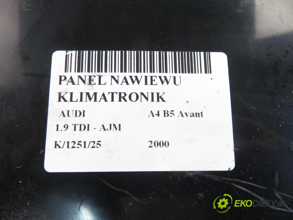 AUDI A4 Avant (8D5, B5) KOMBI 2000 85,00 1.9 TDI - AJM 1896,00 Panel kúrenia KLIMATRONIK 8D0820043M ; 5HB00790805