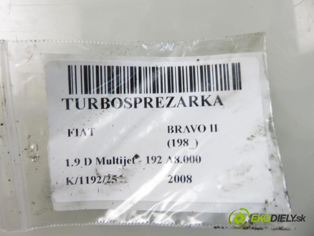 FIAT BRAVO II (198_) HB 2008 88,00 1.9 D Multijet - 192 A8.000 1910,00 RYCHLONABÍJEČKA: 55214061 (Kompletní turbodmychadlo)