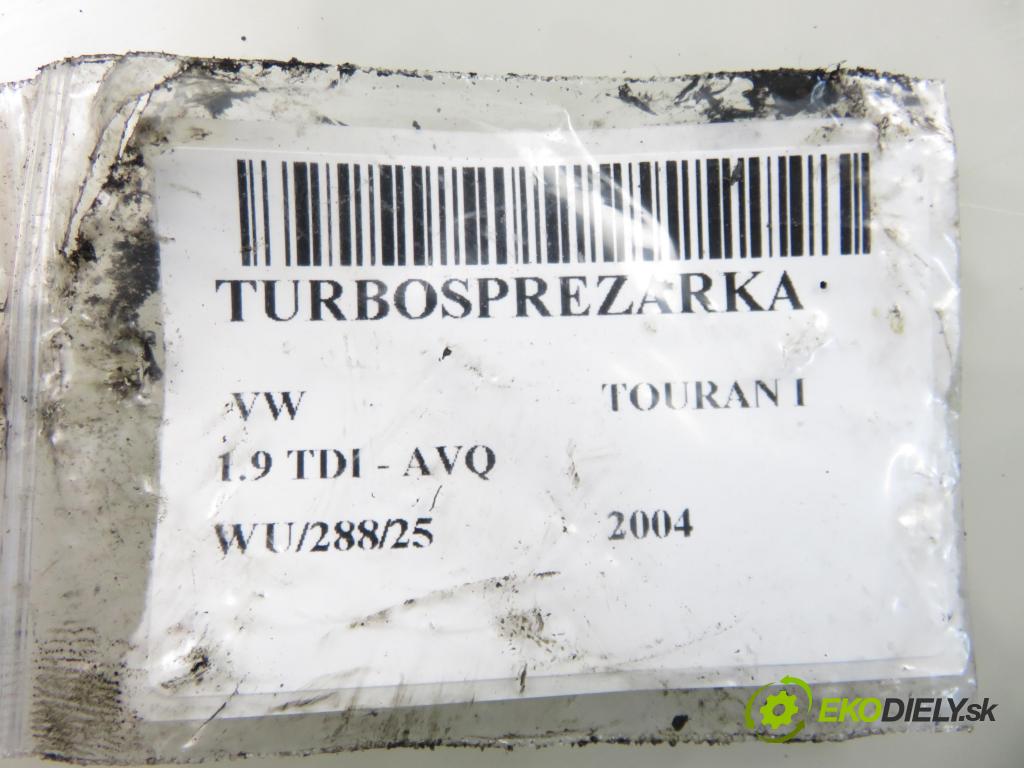 VW TOURAN (1T1, 1T2) MINIVAN 2004 74,00 1.9 TDI PD 100 - AVQ 1896,00 RYCHLONABÍJEČKA: 038253016R (Kompletní turbodmychadlo)