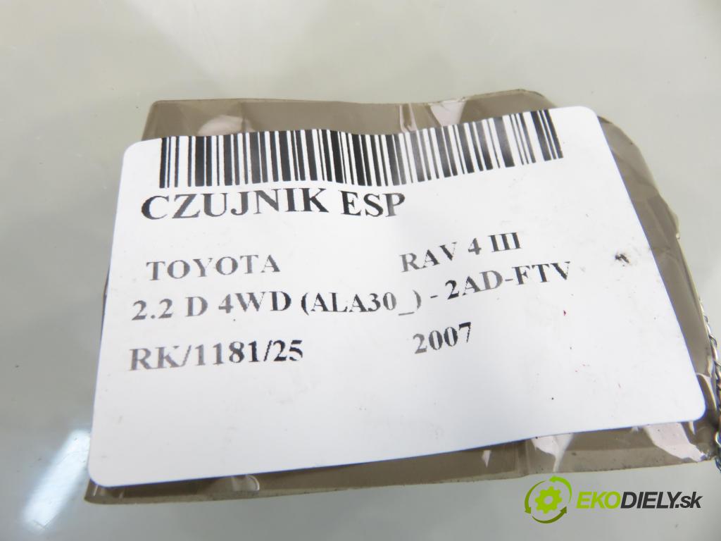 TOYOTA RAV 4 III (_A3_) SUV 2007 100,00 2.2 D 4WD (ALA30_) 136 - 2AD-FTV 2231,00 snímač ESP 8918342010 ; 1745005522