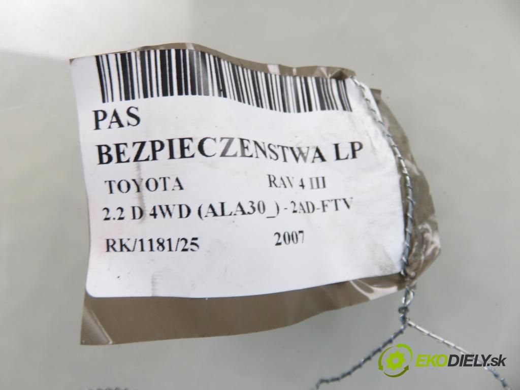 TOYOTA RAV 4 III (_A3_) SUV 2007 100,00 2.2 D 4WD (ALA30_) 136 - 2AD-FTV 2231,00 držák BEZPEČNOST LP 7Q2340P