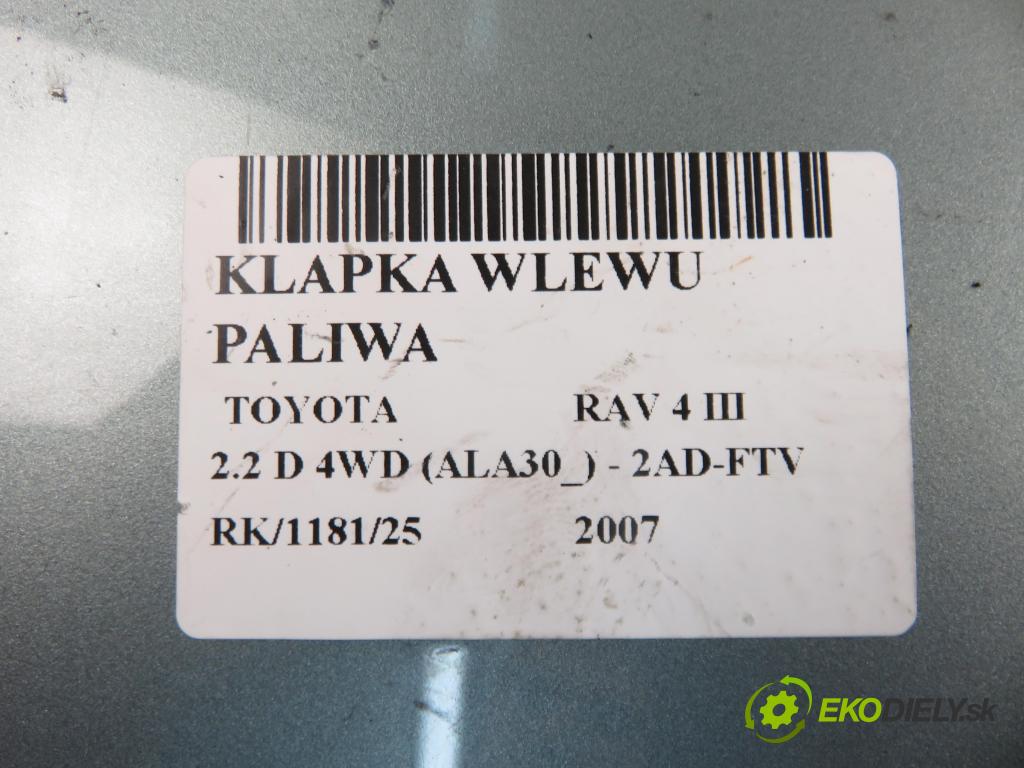TOYOTA RAV 4 III (_A3_) SUV 2007 100,00 2.2 D 4WD (ALA30_) 136 - 2AD-FTV 2231,00 Dvierka nádrže paliva (Kľučka dverí ostatné)