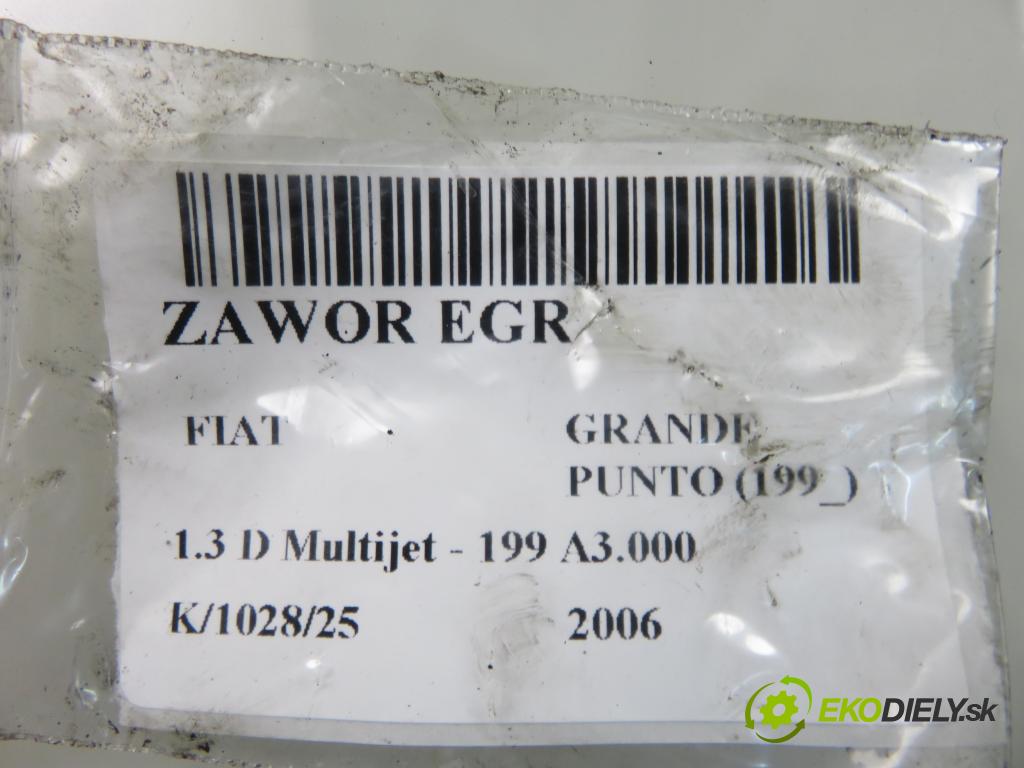 FIAT GRANDE PUNTO (199_) HB 2006 66,00 1.3 D Multijet 90 - 199 A3.000 1248,00 VENTIL: EGR 55219499 ; 50024007 ; 55197846