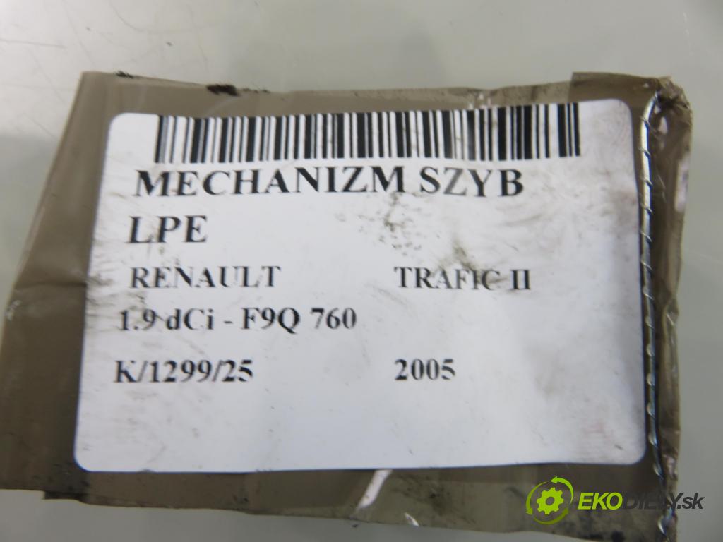 RENAULT TRAFIC II Skrzynia (FL) FURGON 2005 74,00 1.9 dCi - F9Q 760 1870,00 mechanismus oken 91165704E ; 7700311820