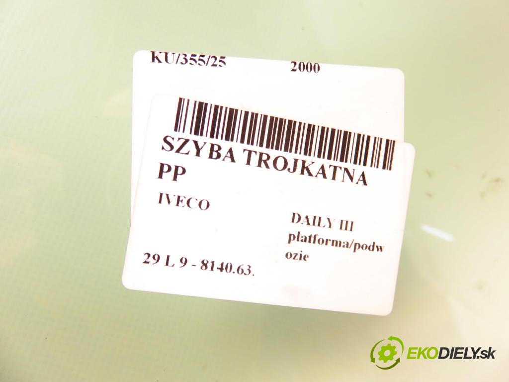 IVECO DAILY III platforma/podwozie KABINA/PLATFORMA 2000 62,00 29 L 9 - 8140.63. 2798,00 okno TROJÚHELNÍK PP