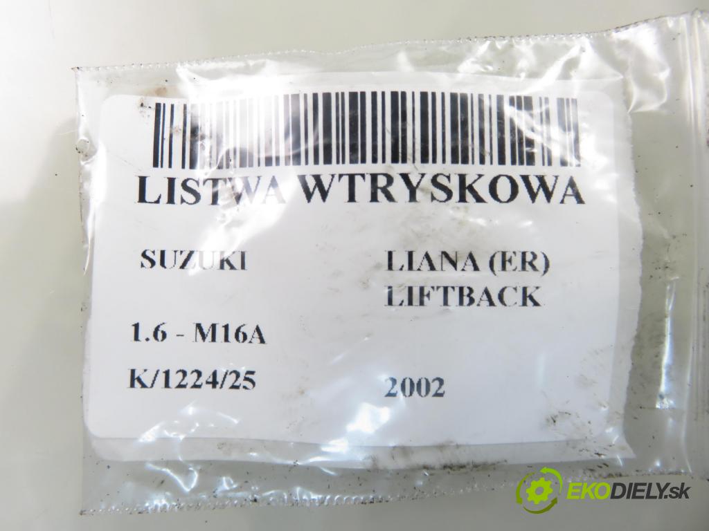 SUZUKI LIANA (ER) HB 2002 76,00 1.6 - M16A 1586,00 Lišta vstrekovacia  (Vstrekovacia lišta)