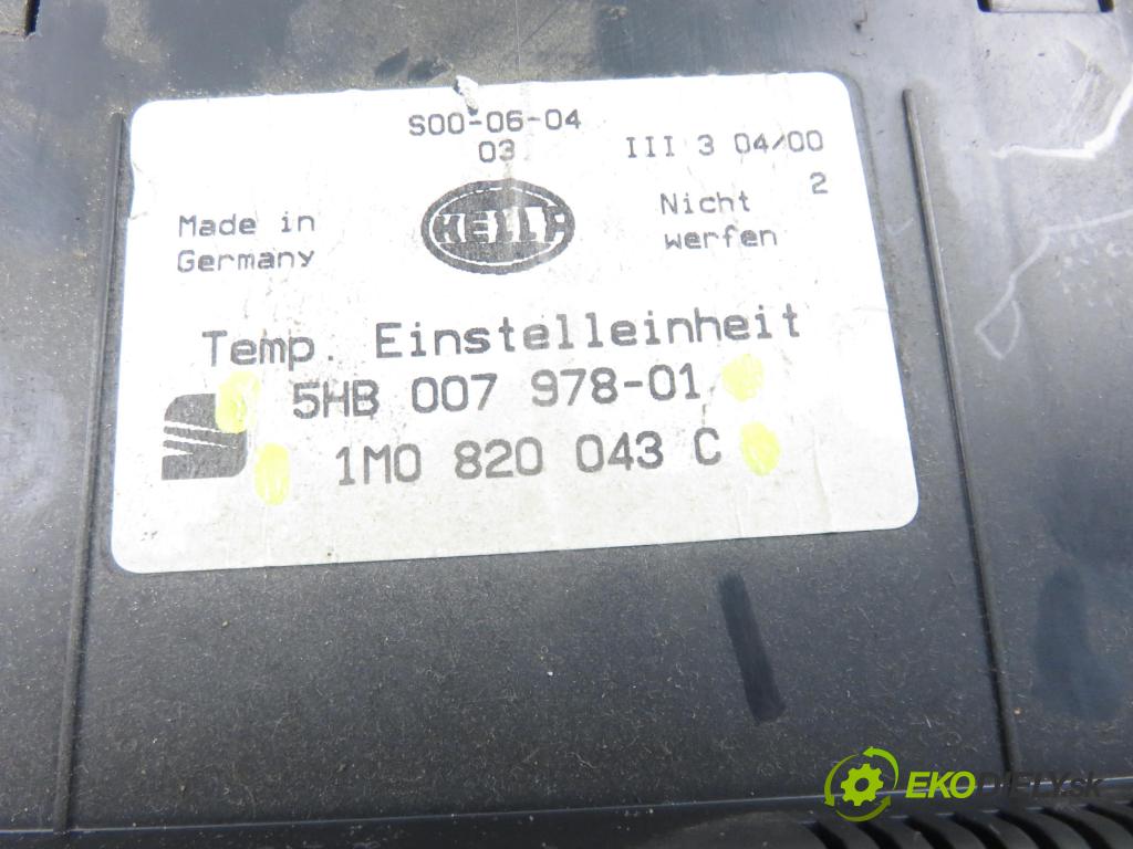 SEAT TOLEDO II (1M2) SEDAN 2000 81,00 1.9 TDI - ASV 1896,00 Panel topení KLIMATRONIK 1M0820043C ; 5HB00797801