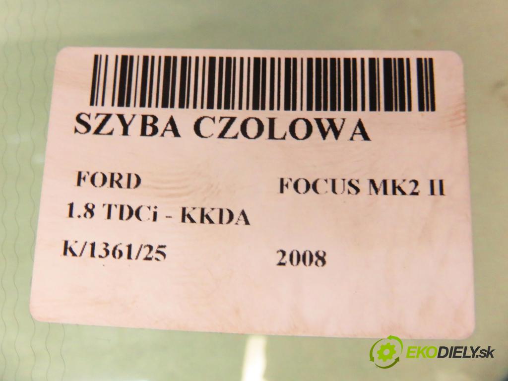 FORD FOCUS II (DA_, HCP) HB 2008 85,00 1.8 TDCi 115 - KKDA 1753,00 okno PŘEDNÍ