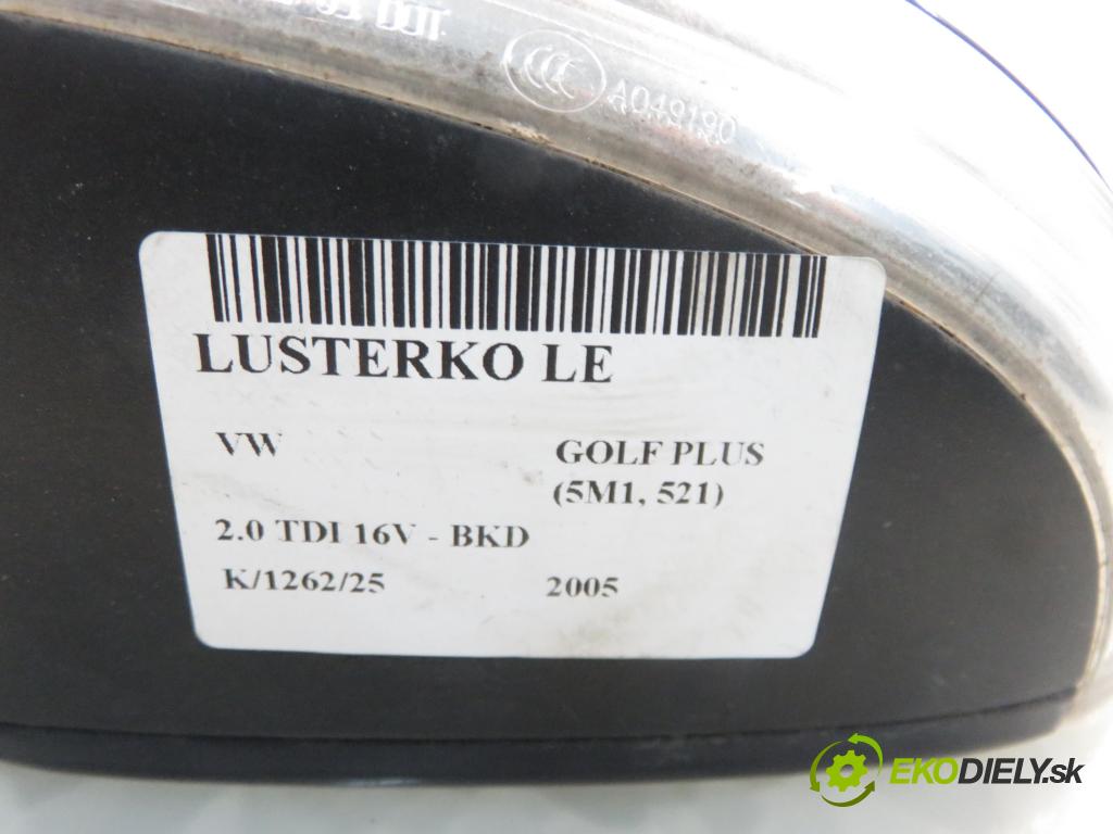 VW GOLF PLUS (5M1, 521) MINIVAN 2005 103,00 2.0 TDI 16V - BKD 1968,00 zpětné zrcátko LE