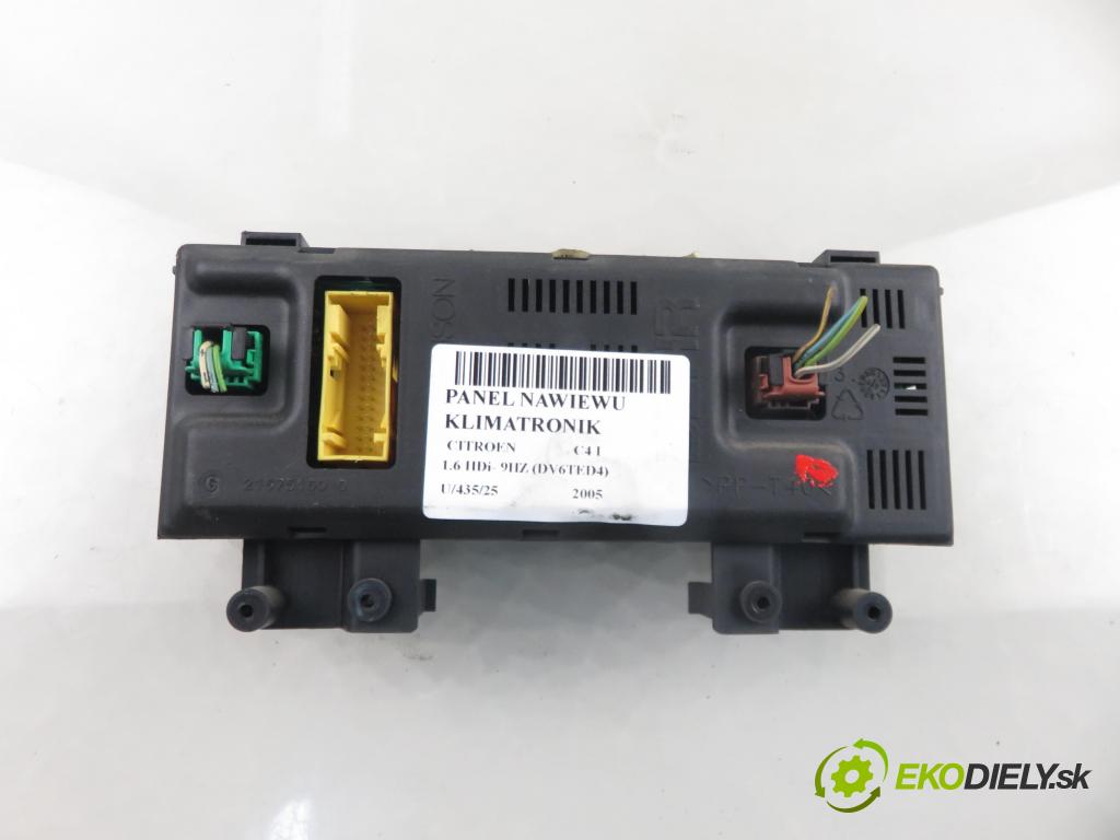CITROEN C4 I (LC_) HB 2005 80,00 1.6 HDi 109 - 9HZ (DV6TED4) 1560,00 Panel topení KLIMATRONIK 9658084577