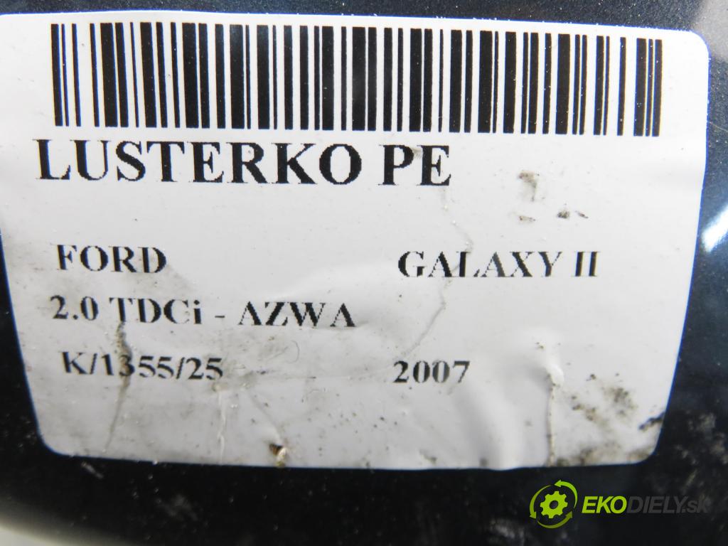 FORD GALAXY (WA6) MINIVAN 2007 96,00 2.0 TDCi - AZWA 1997,00 zpětné zrcátko