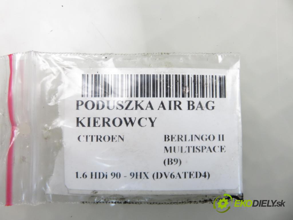 CITROEN BERLINGO MULTISPACE (B9) KOMBIVAN 2009 66,00 1.6 HDi 90 - 9HX (DV6ATED4) 1560,00 AirBag air BAG volantu 96809216ZD