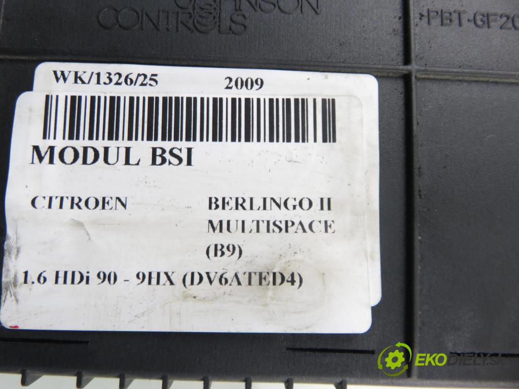 CITROEN BERLINGO MULTISPACE (B9) KOMBIVAN 2009 66,00 1.6 HDi 90 - 9HX (DV6ATED4) 1560,00 MODUL BSI 9664058780