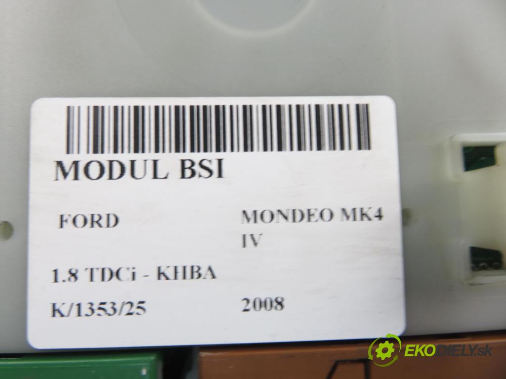 FORD MONDEO IV (BA7) LIFTBACK 2008 92,00 1.8 TDCi - KHBA 1753,00 MODUL BSI 7G9T14A073ED