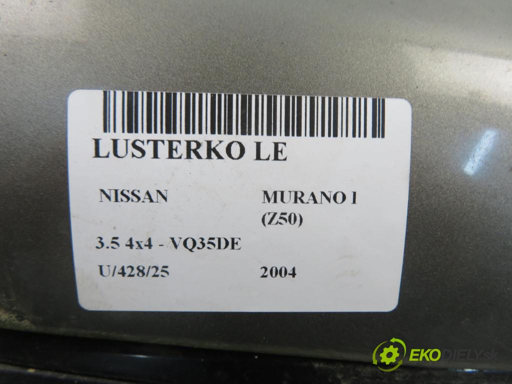 NISSAN MURANO I (Z50) SUV 2004 172,00 3.5 4x4 234 3498,00 Spätné zrkadlo LE