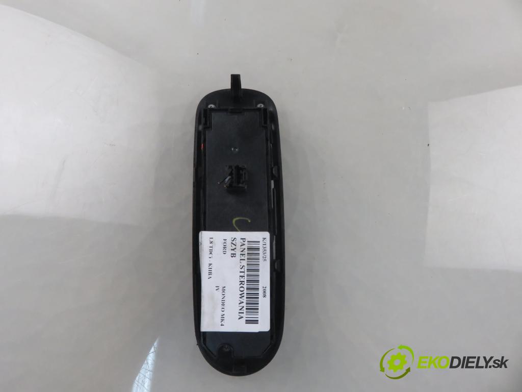 FORD MONDEO IV (BA7) LIFTBACK 2008 92,00 1.8 TDCi - KHBA 1753,00 Panel ovládania okien 7S7T14A152AB