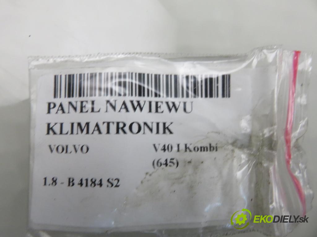 VOLVO V40 Kombi (645) KOMBI 2001 90,00 1.8 122 - B 4184 S2 1783,00 Panel topení KLIMATRONIK 30612627