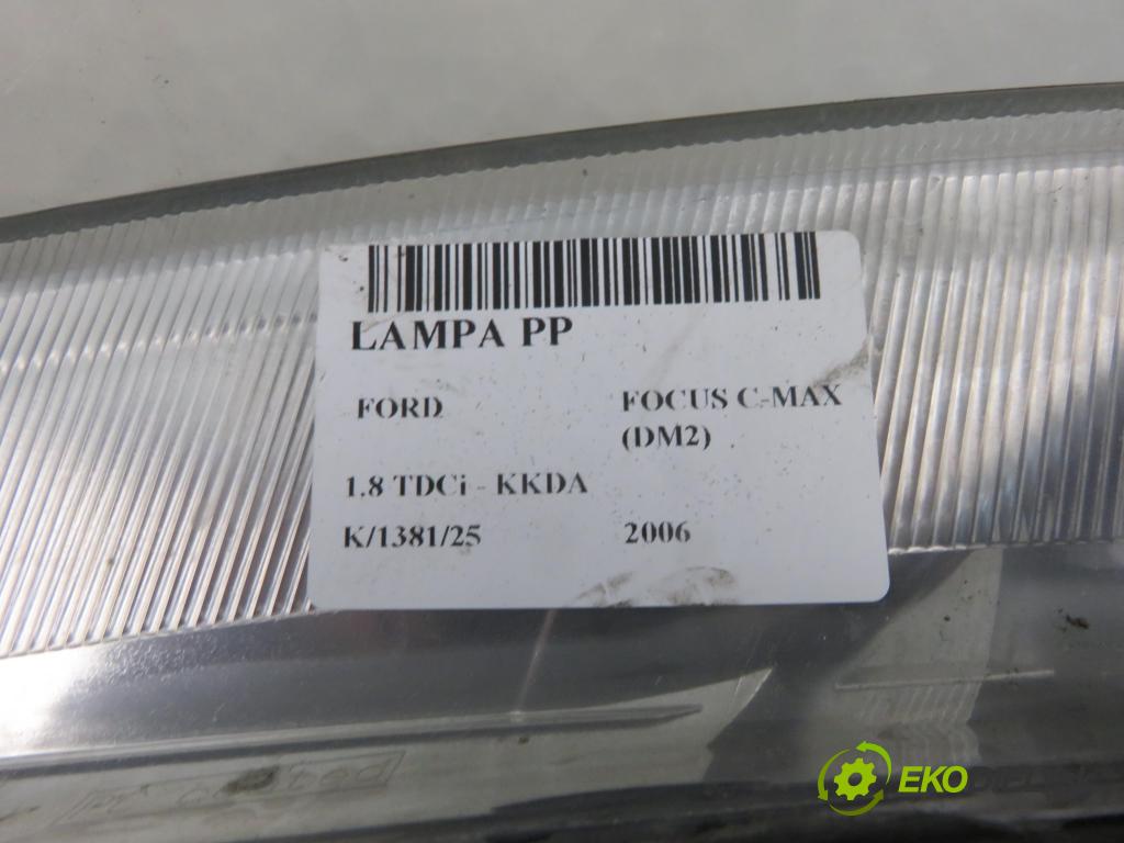 FORD FOCUS C-MAX (DM2) MINIVAN 2006 85,00 1.8 TDCi - KKDA 1753,00 světlo PP 3M5113005AH