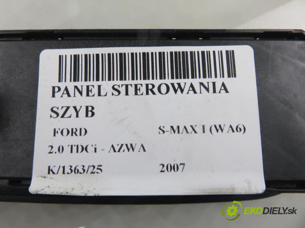 FORD S-MAX (WA6) MINIVAN 2007 96,00 2.0 TDCi - AZWA 1997,00 Panel ovládania okien 6M2T14A132BF