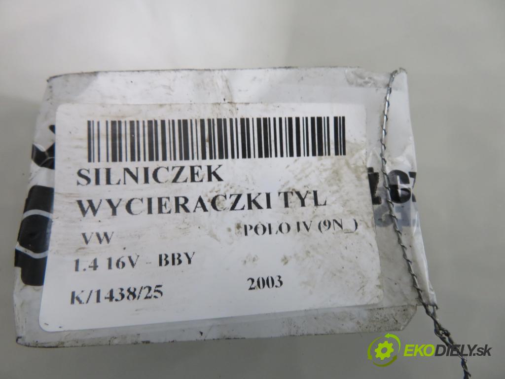 VW POLO (9N_) HB 2003 55,00 1.4 16V 75 - BBY 1390,00 motorek stěrače ZADNÍ: 404726