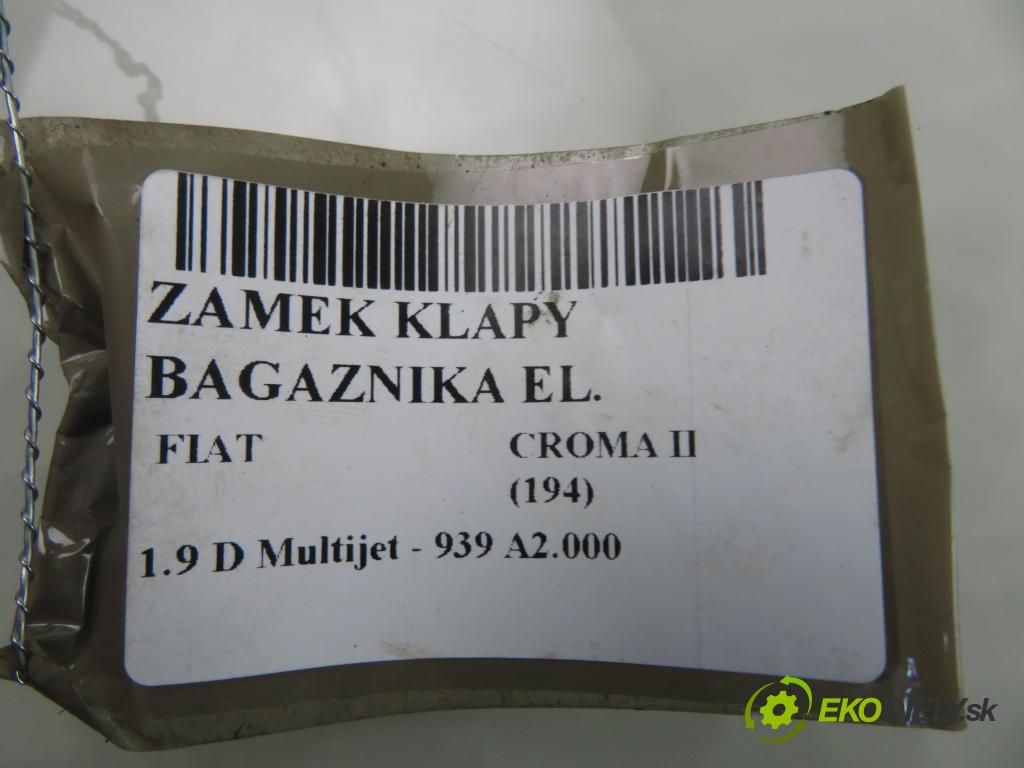 FIAT CROMA (194_) KOMBI 2006 110,00 1.9 D Multijet 150 - 939 A2.000 1910,00 zámok dveří kufr EL. 650061