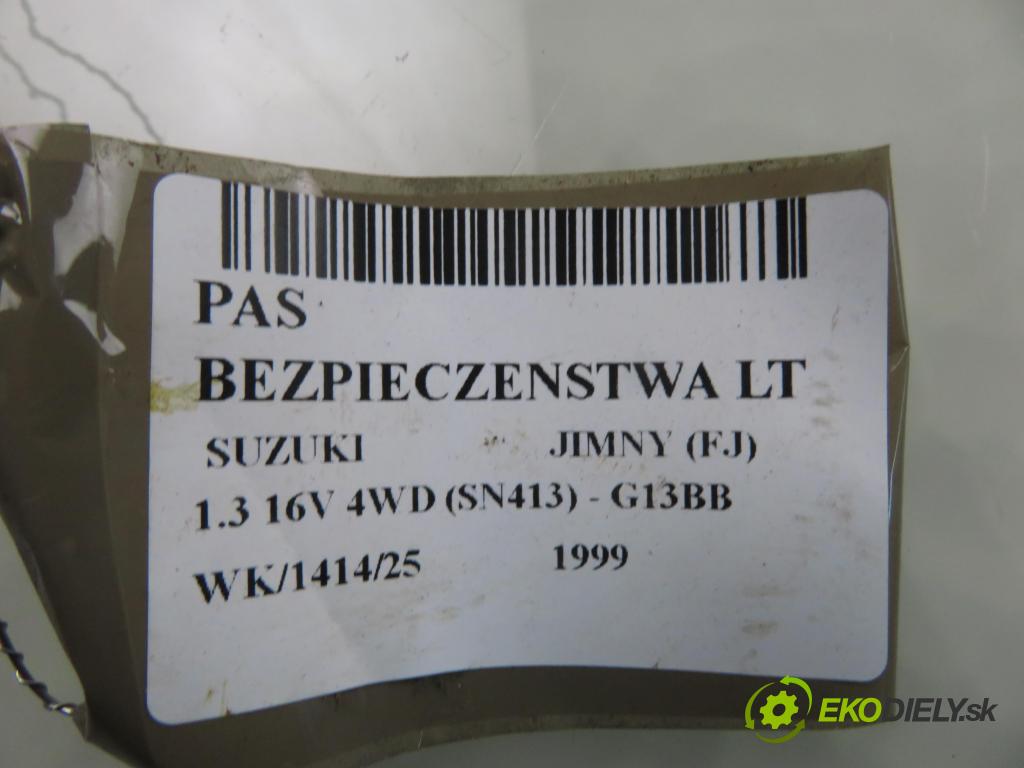 SUZUKI JIMNY (FJ) SUV 1999 59,00 1.3 16V 4WD (SN413) - G13BB 1298,00 držák BEZPEČNOST LT 8496081A0 ; NSB053BK001