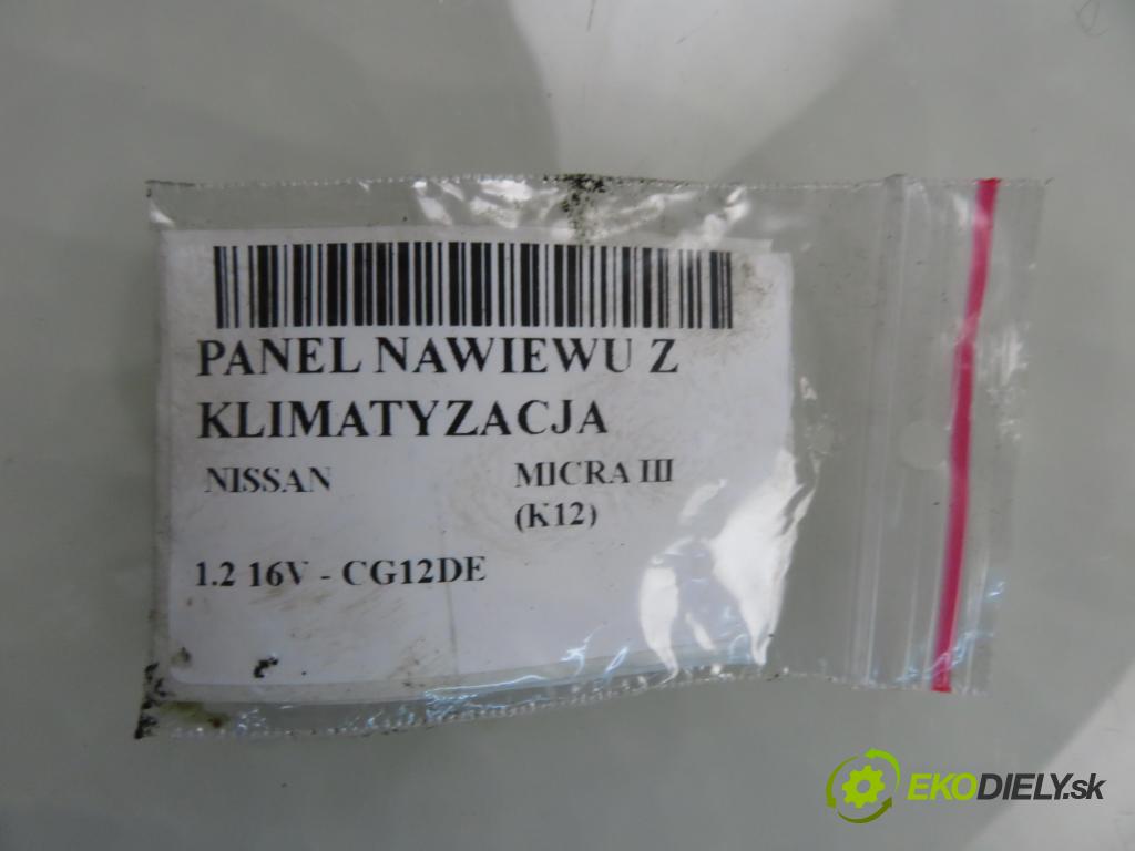 NISSAN MICRA III (K12) HB 2004 59,00 1.2 16V 80 - CG12DE 1240,00 Panel topení KLIMATIZACE: F667192N01