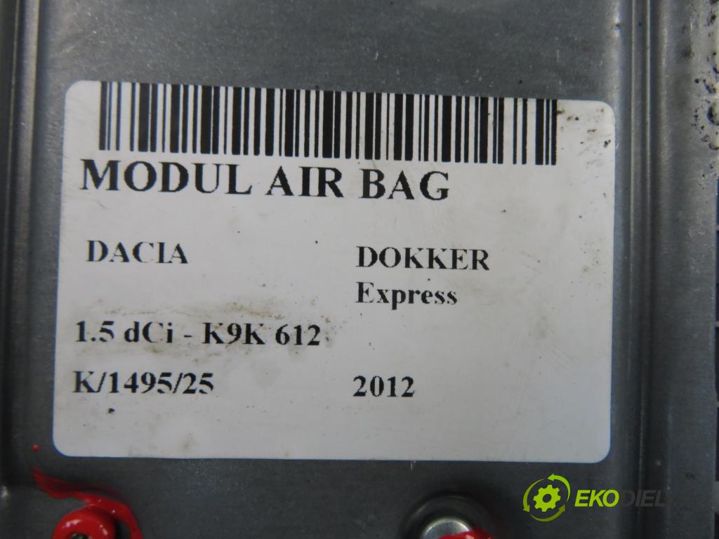 DACIA DOKKER Express FURGON 2012 0,00 1.5 dCi - K9K 612 1461,00 MODUL air BAG 985103258R ; A2C80613110