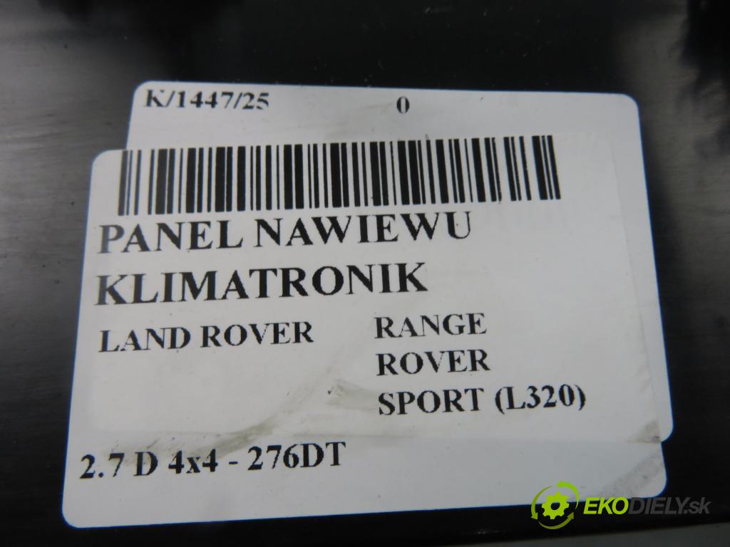 LAND ROVER RANGE ROVER SPORT (L320) SUV 2007 140,00 2.7 TDV6 4x4 190 - 276DT (PSA) 2720,00 Panel topení KLIMATRONIK JFC500950 ; MB1465705620
