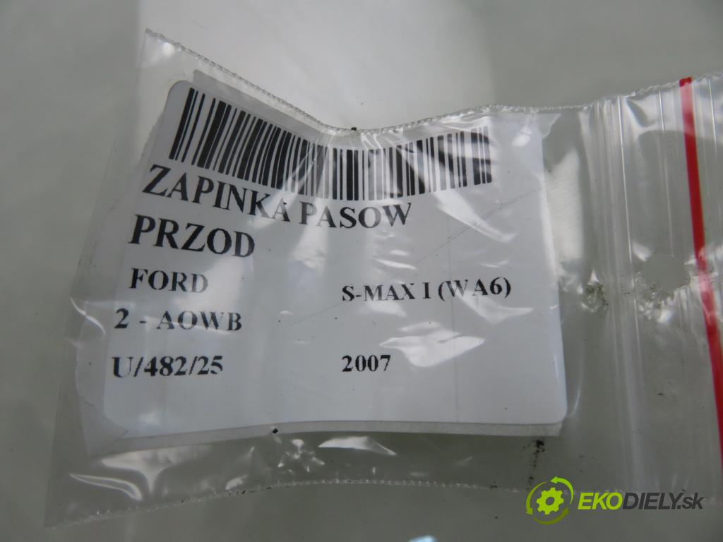 FORD S-MAX (WA6) MINIVAN 2007 107,00 2 - AOWB 1999,00 zapínače pásů PŘEDNÍ: 6G9N61208AC