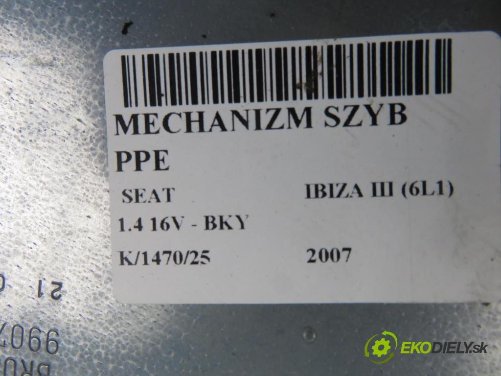 SEAT IBIZA III (6L1) HB 2007 55,00 1.4 16V - BKY 1390,00 mechanismus oken PPE 6L4837756S
