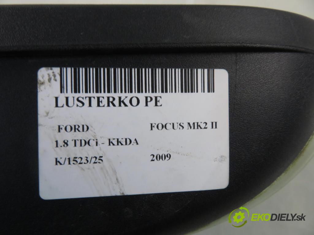 FORD FOCUS II (DA_, HCP) HB 2009 85,00 1.8 TDCi 115 - KKDA 1753,00 Spätné zrkadlo