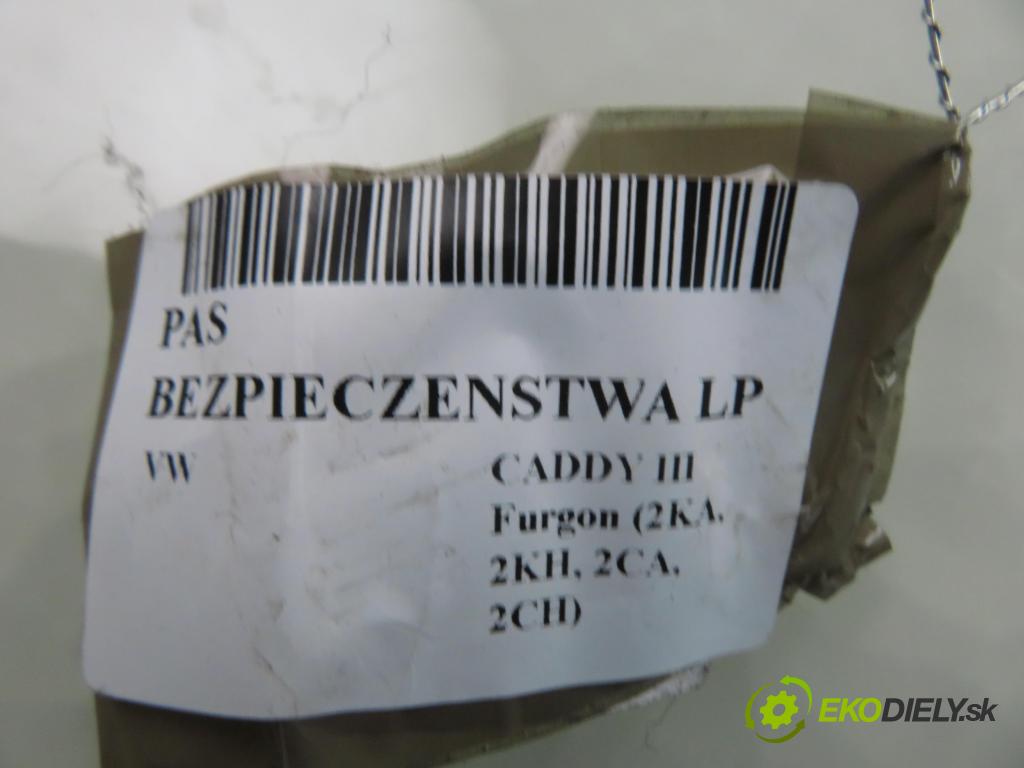VW CADDY III Furgon (2KA, 2KH, 2CA, 2CH) FURGON 2007 77,00 1.9 TDI - BLS 1896,00 Držiak bezpečnostný LP 2K0857805B