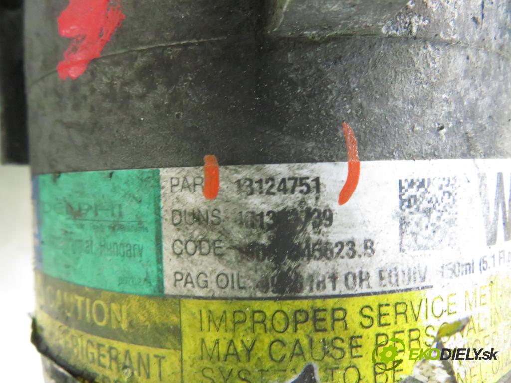 OPEL ASTRA H (A04) HB 2007 74,00 1.7 CDTI 100 - Z 17 DTH 1686,00 KOMPRESOR: klimatizácie 13124751 (Kompresor klimatizácie)