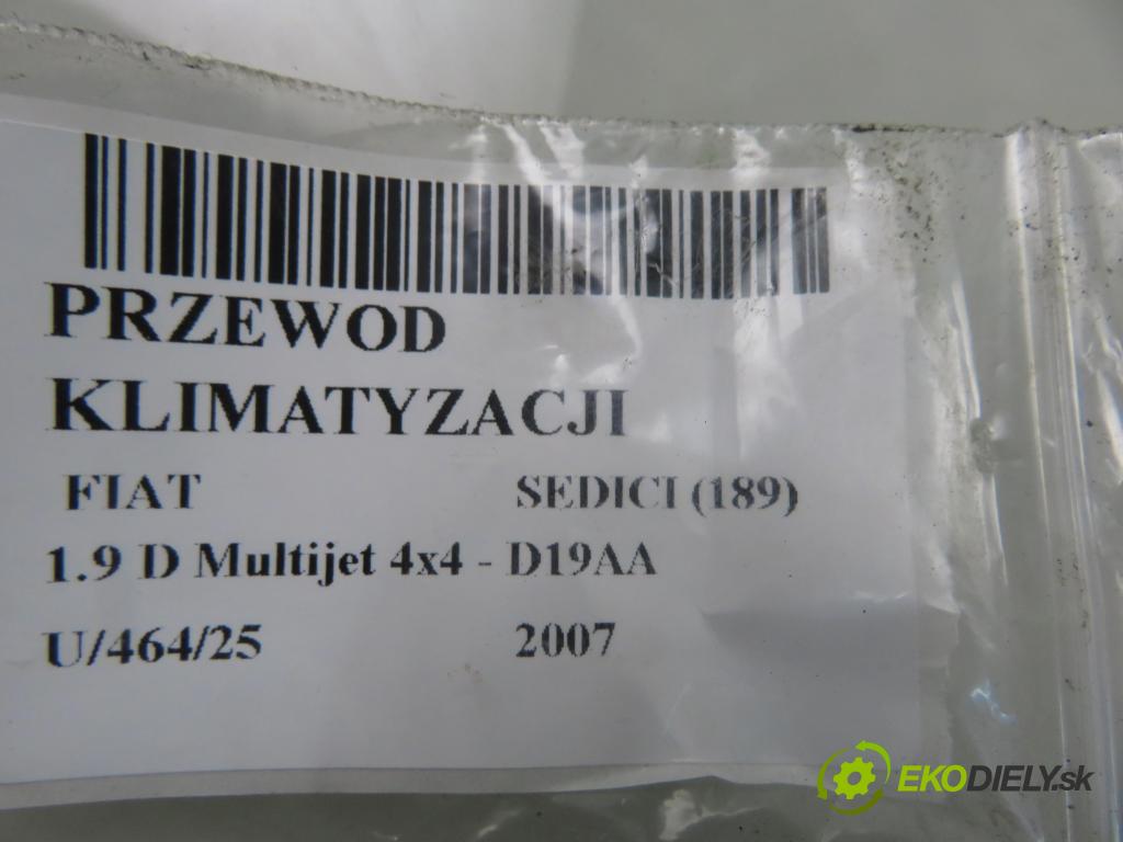 FIAT SEDICI (189_) CROSSOVER 2007 88,00 1.9 D Multijet 120 4x4 - D19AA 1910,00 rúrka klimatizácie 9573179JB1