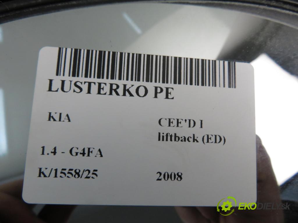 KIA CEE'D liftback (ED) HB 2008 80,00 1.4 16V 109 - G4FA 1396,00 Spätné zrkadlo