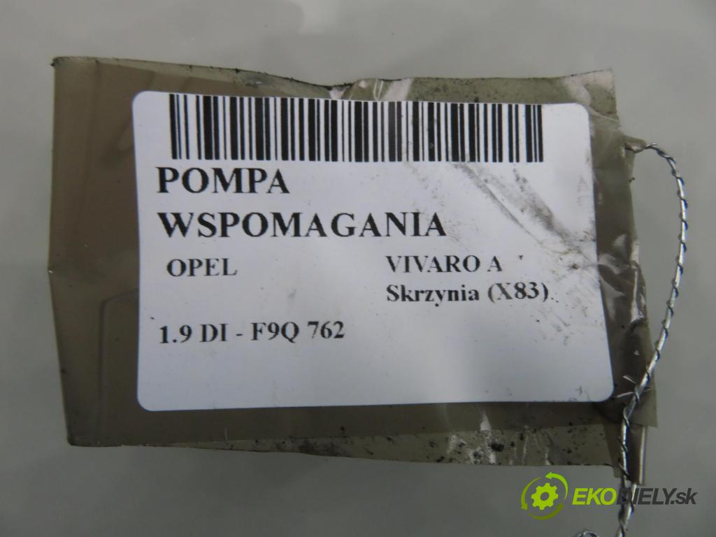 OPEL VIVARO A Skrzynia (X83) FURGON 2003 60,00 1.9 DI 80 - F9Q 762 1870,00 pumpa servočerpadlo  (Servočerpadlo)