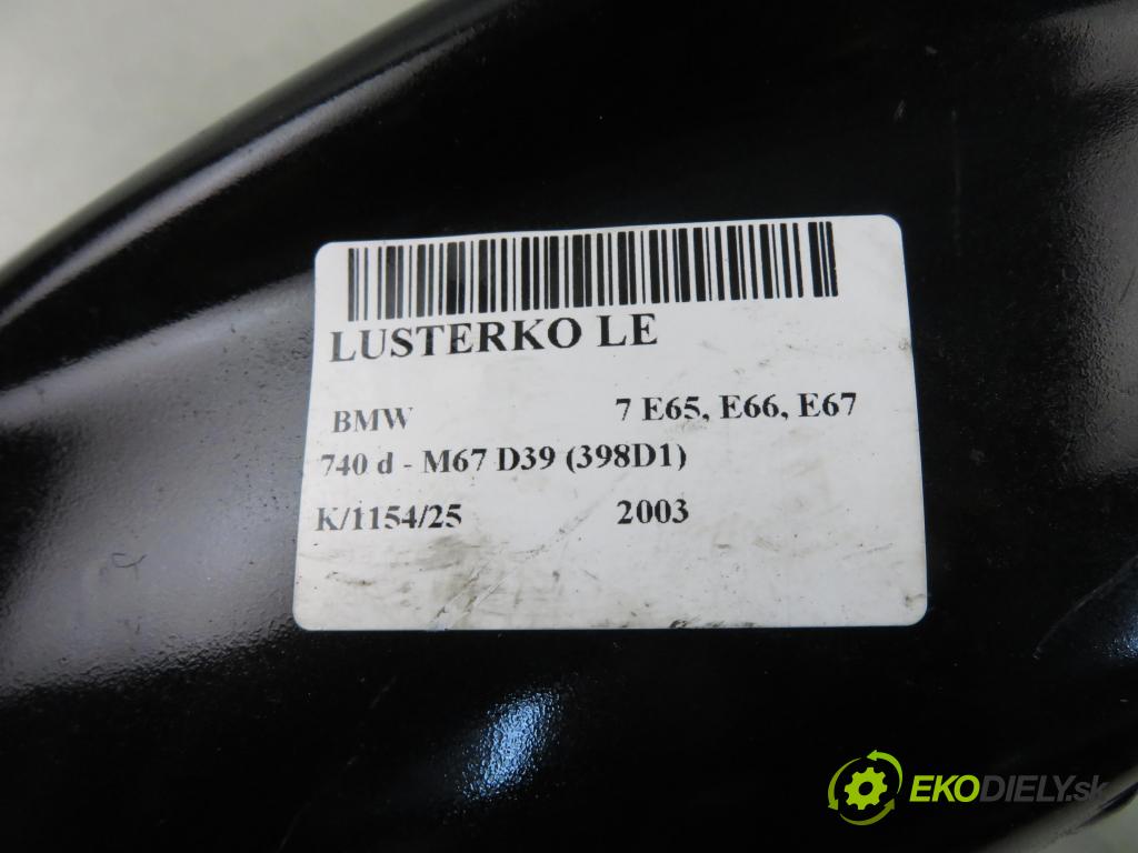 BMW 7 (E65, E66, E67) SEDAN 2003 190,00 740 d- M67 D39 (398D1) 3901,00 Spätné zrkadlo LE