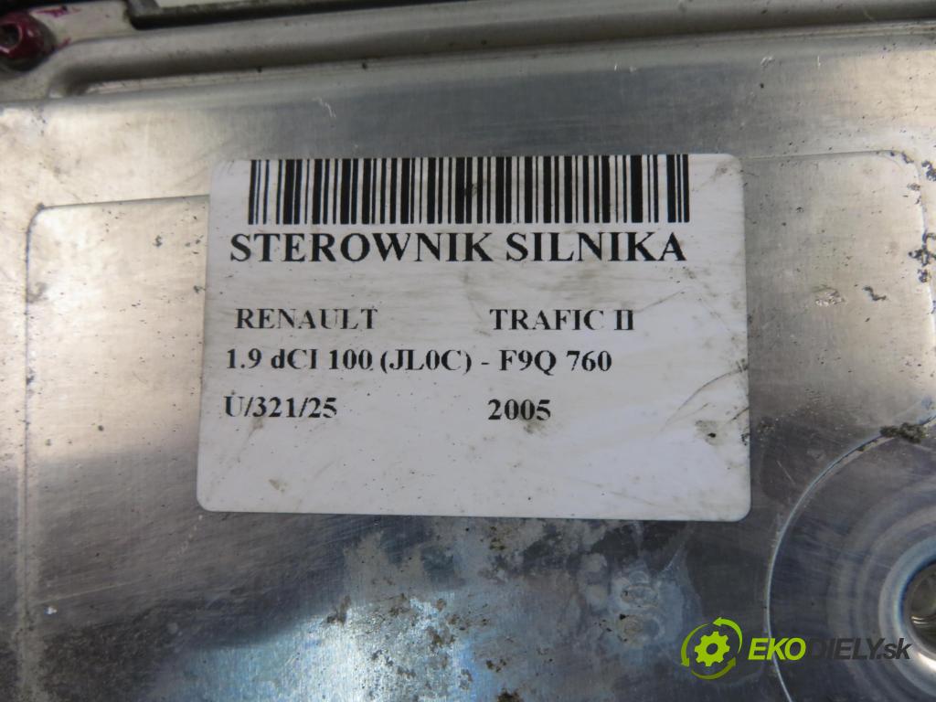 RENAULT TRAFIC II Autobus (JL) BUS 2005 74,00 1.9 dCI 100 (JL0C) - F9Q 760 1870,00 Riadiaca jednotka Motor 8200051608 ; 8200389519 ; 0281011529