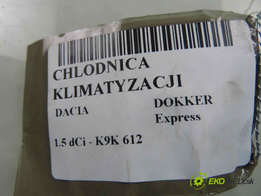 DACIA DOKKER Express FURGON 2012 0,00 1.5 dCi - K9K 612 1461,00 chladič klimatizácie 921006454R (Chladič klimatizácie)