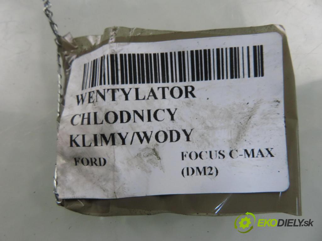 FORD FOCUS C-MAX (DM2) MINIVAN 2006 85,00 1.8 TDCi - KKDA 1753,00 Ventilátor chladič klíma/voda 3M5H8C607RG ; 1137328148
