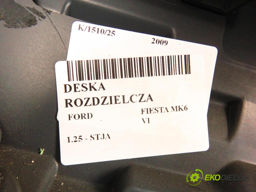 FORD FIESTA VI (CB1,CCN) HB 2009 44,00 1.25 - STJA 1242,00 doska
