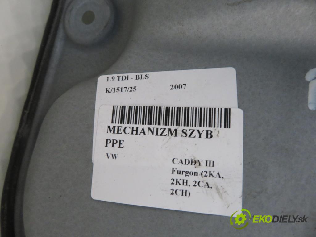 VW CADDY III Furgon (2KA, 2KH, 2CA, 2CH) FURGON 2007 77,00 1.9 TDI - BLS 1896,00 Mechanizmus okien 2K1837752BS ; 1K0959792J
