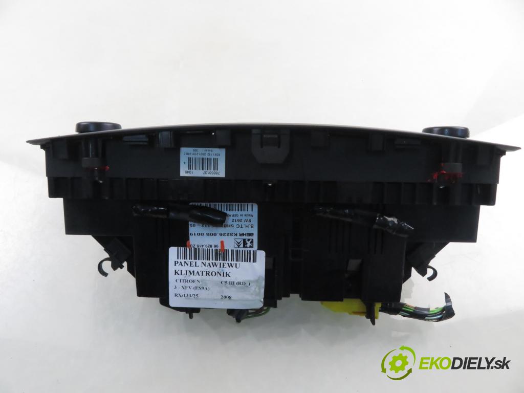 CITROEN C5 III (RD_) SEDAN 2008 155,00 3.0 V6 211 - XFV (ES9A) 2946,00 Panel kúrenia KLIMATRONIK 96829415ZD