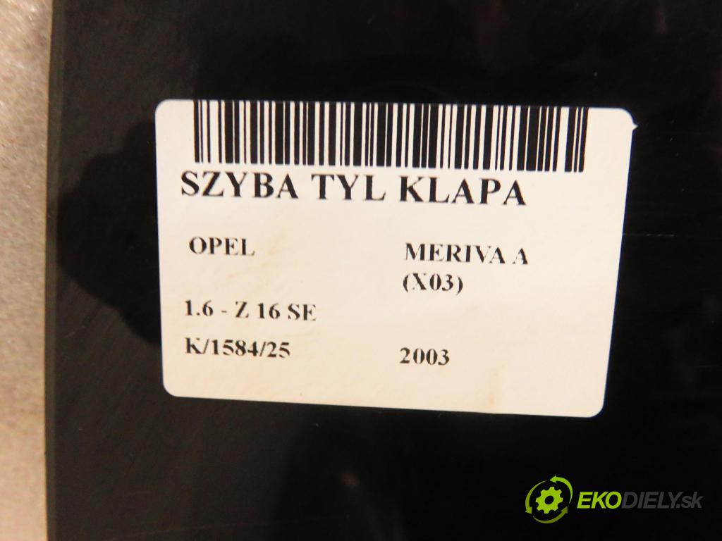 OPEL MERIVA A nadwozie wielkoprzestrzenne (MPV) (X03) HB 2003 64,00 1.6 - Z 16 SE 1598,00 Okno zadné kapota