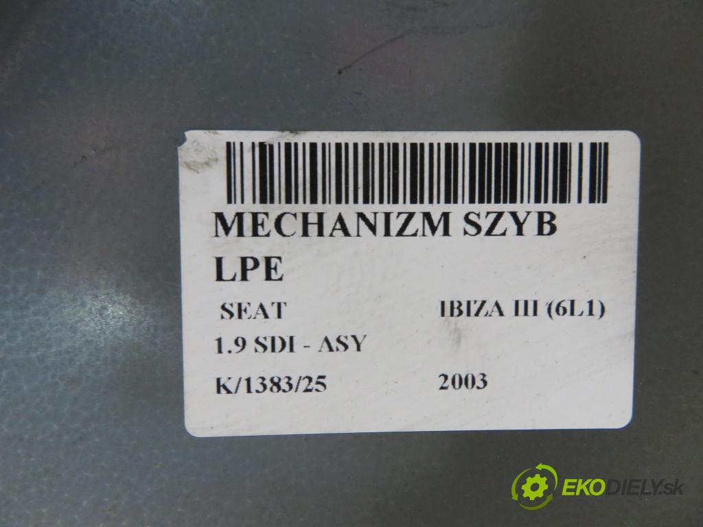 SEAT IBIZA III (6L1) HB 2003 47,00 1.9 SDI - ASY 1896,00 Mechanizmus okien 6L4837751Q ; 6Q2959802A